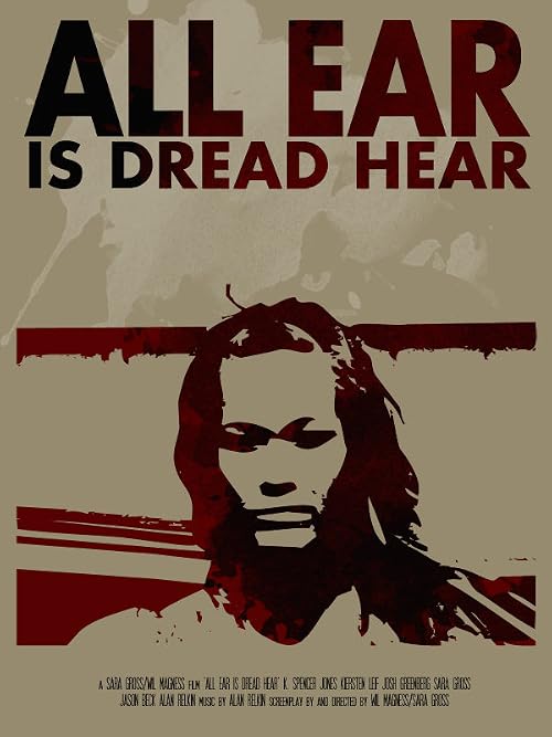 All Ear is Dread Hear