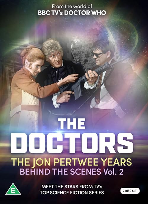 The Doctors: The Jon Pertwee Years, Behind the Scenes Vol 2