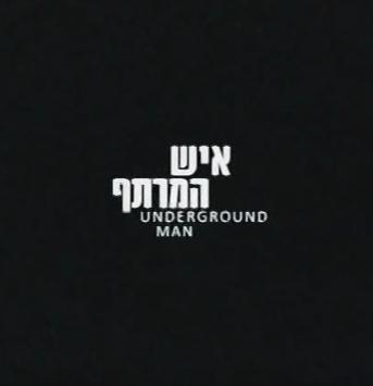 Underground Man