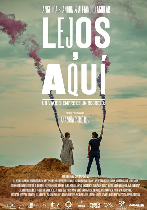 Lejos, Aqui
