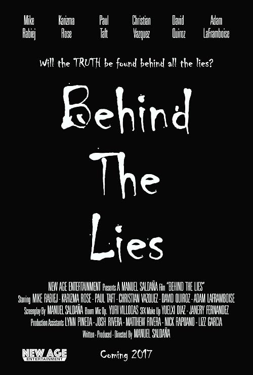 Behind the Lies