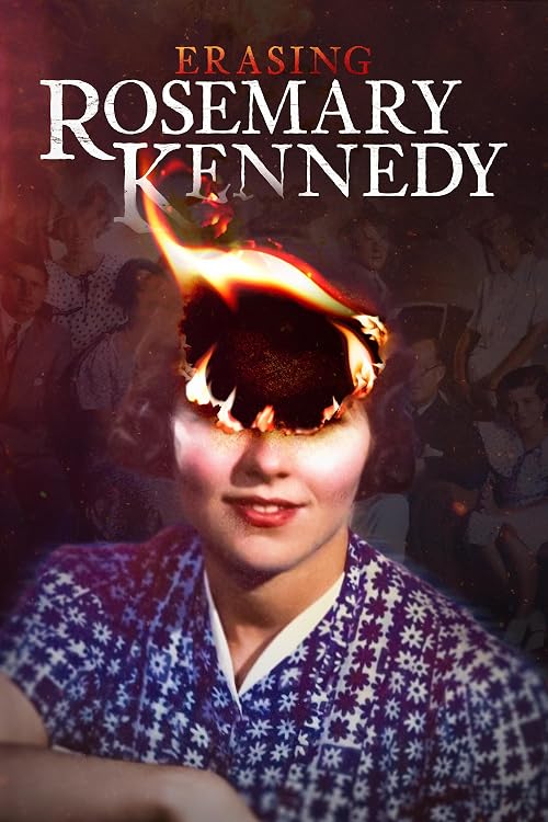 Erasing Rosemary Kennedy