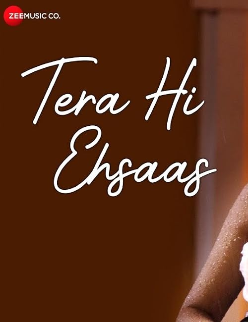 Tera Hi Ehsaas