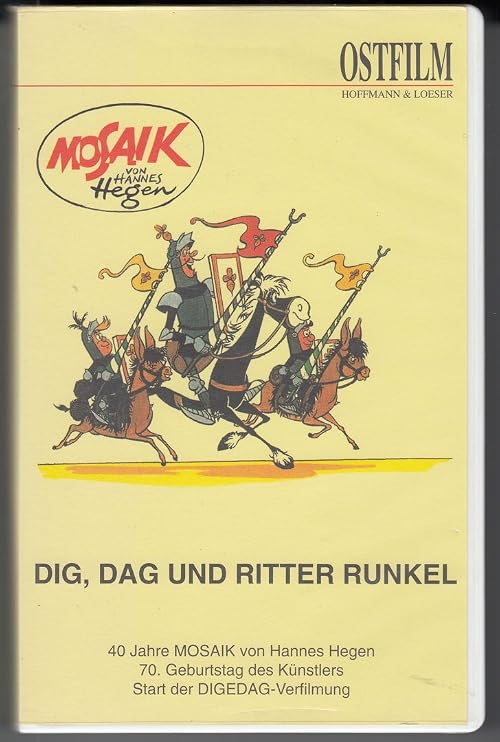 Dig, Dag und Ritter Runkel
