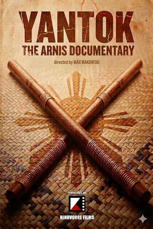 Yantok: The Arnis Documentary