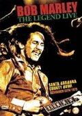 Bob Marley: The Legend Live at the Santa Barbara County Bowl