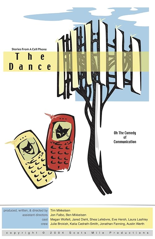 Stories from a Cell Phone: The Dance