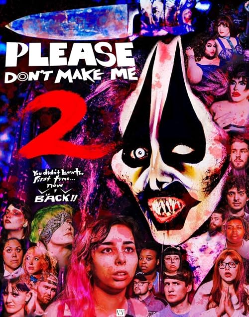 Please Don't Make Me 2