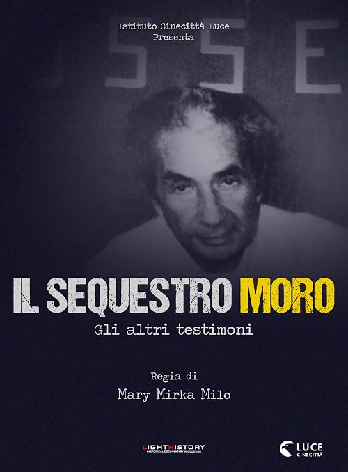 Il sequestro Moro - Gli altri testimoni