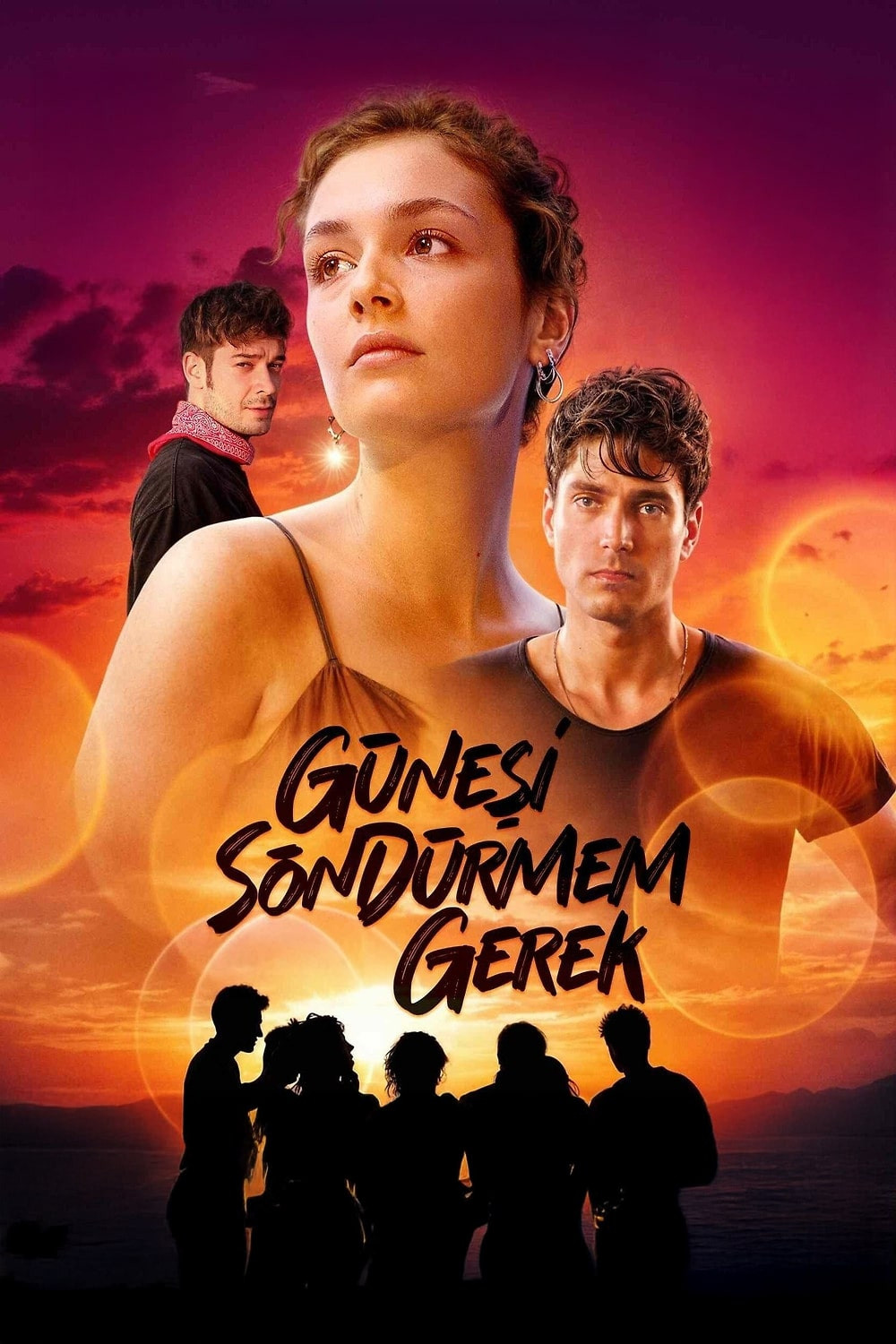 Güneşi Söndürmem Gerek