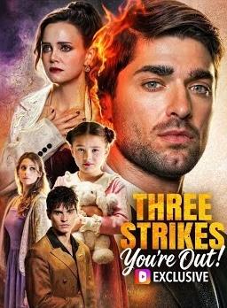 Three Strikes You're Out!