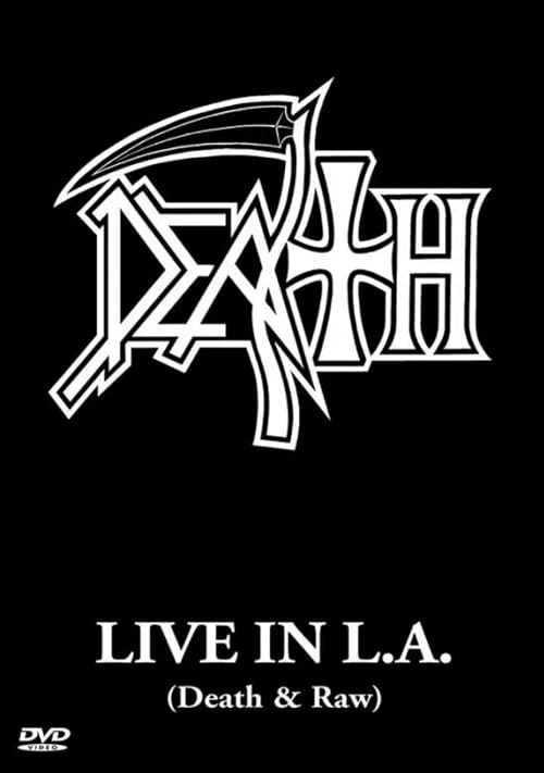 Death: Live in L.A. (Death & Raw)