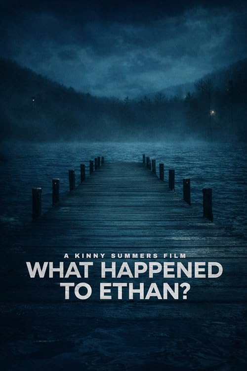 What Happened to Ethan?