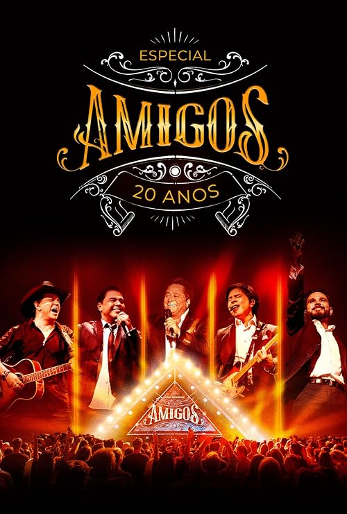 Amigos: 20 Anos