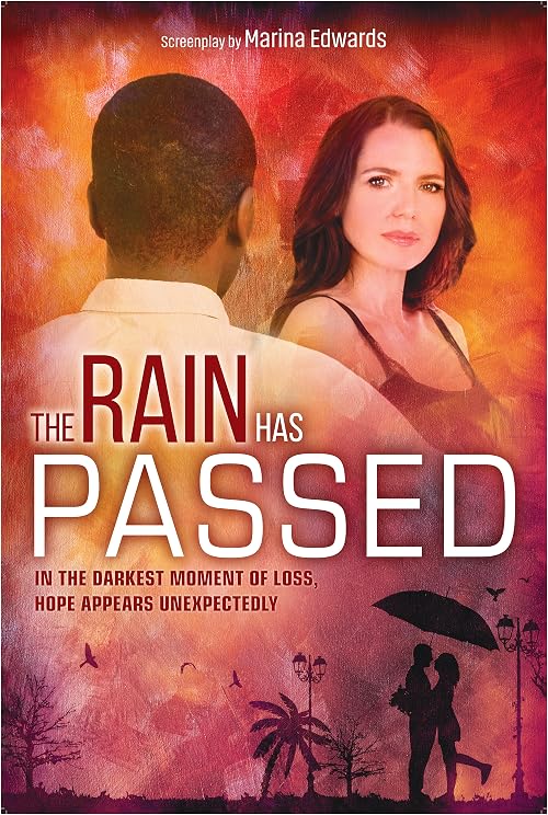 The Rain Has Passed