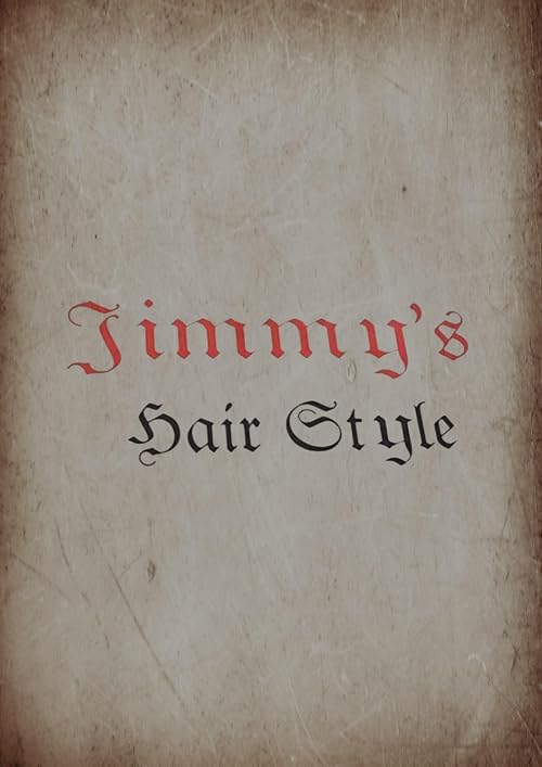 Jimmy's Hair Style