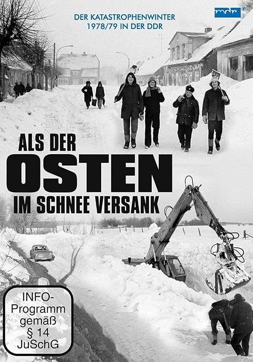 Der Katastrophenwinter 1978/79 - Als der Osten im Schnee versank