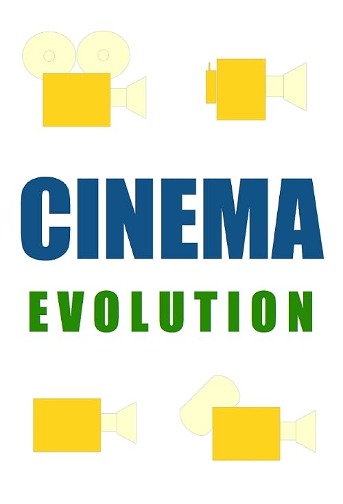 Cinema Evolution