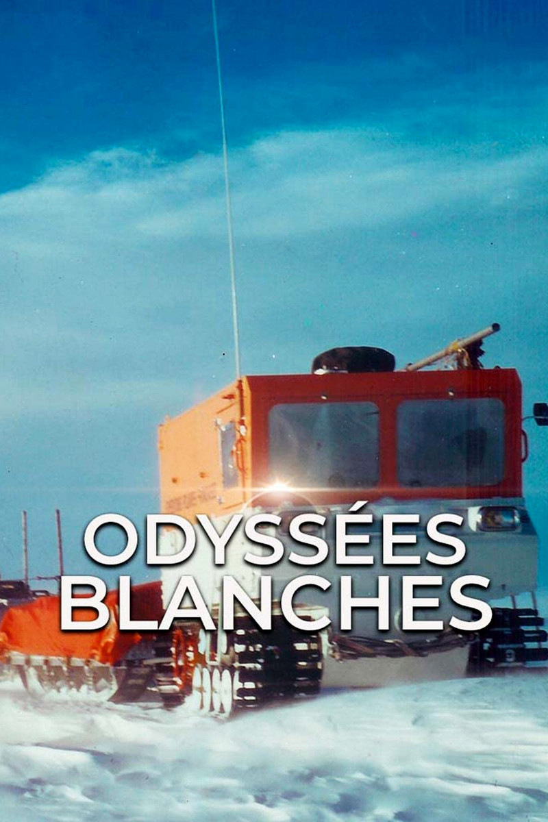 Odysées blanches