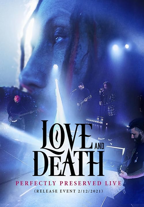 Love and Death: Perfectly Preserved