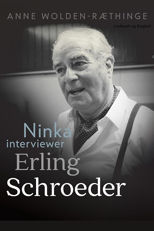 Fra drøm til drøm - Erling Schroeder i Riddersalen