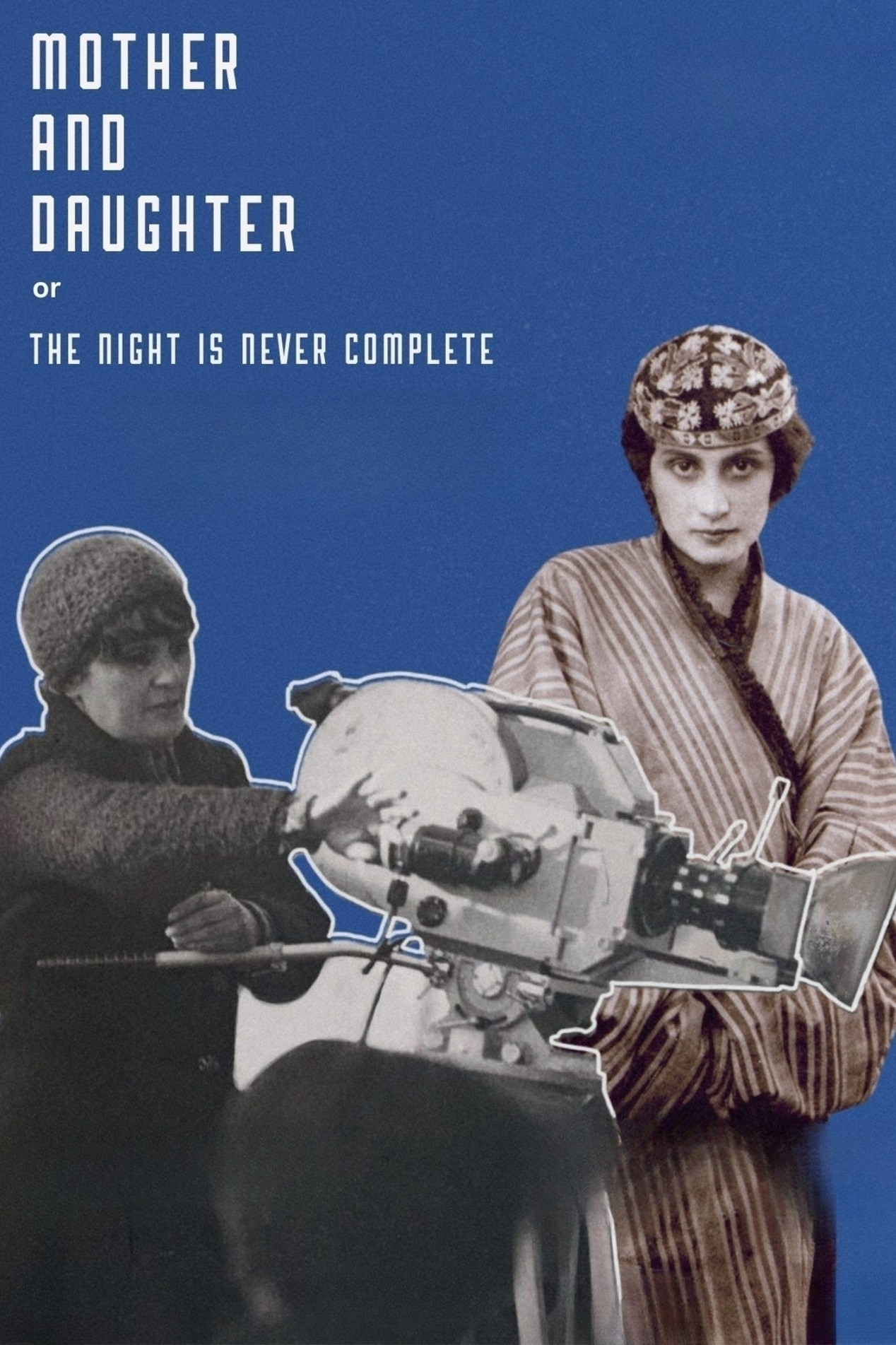 Mère et fille, ou la nuit n'est jamais complète