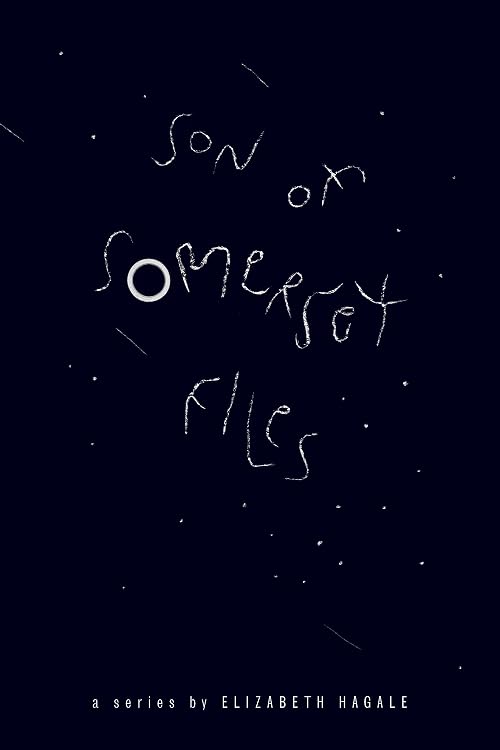 Son of Somerset Files