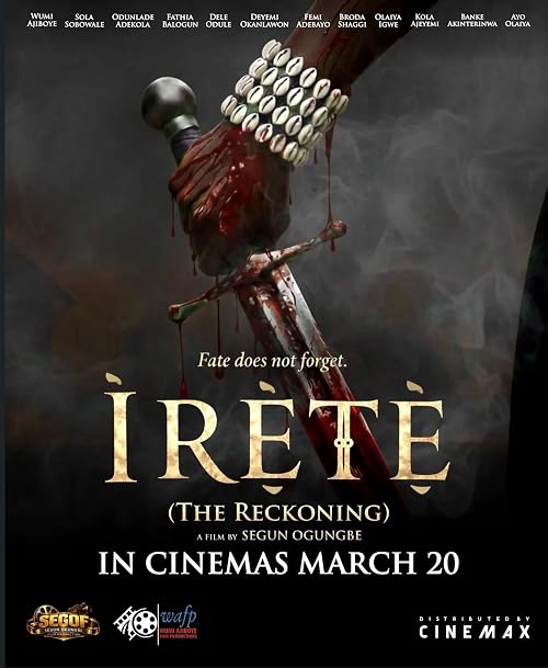 Ìrètè: The Reckoning