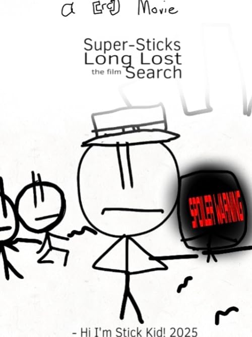 Super-Sticks: Long-Lost Search