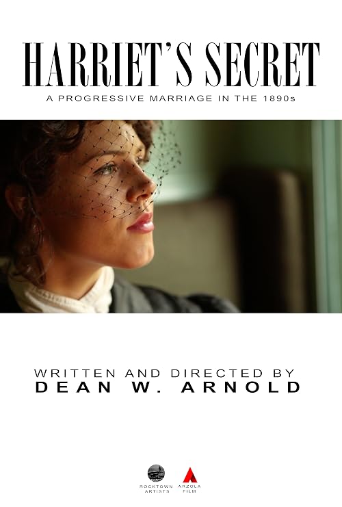 Harriet's Secret: A Progressive Marriage in the 1890s