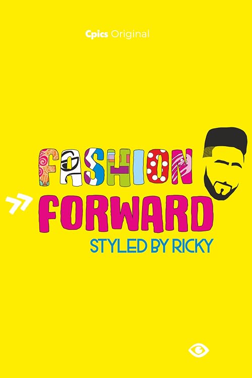 Fashion Forward Styled by Ricky