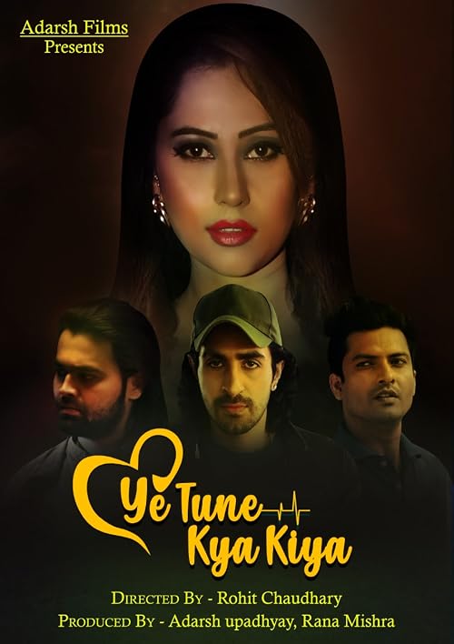 Ye Tune Kya Kiya