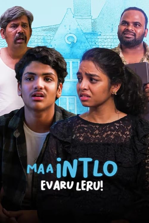 Maa Intlo Evaru Leru