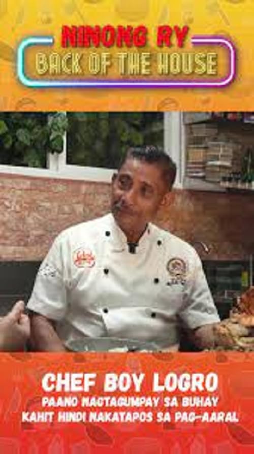 Ninong Ry: Back of the House Chef Boy Logro