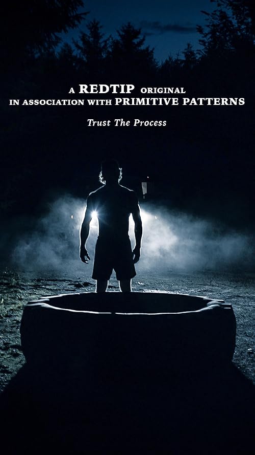 RedTip Productions/Primitive Patterns: Trust The Process
