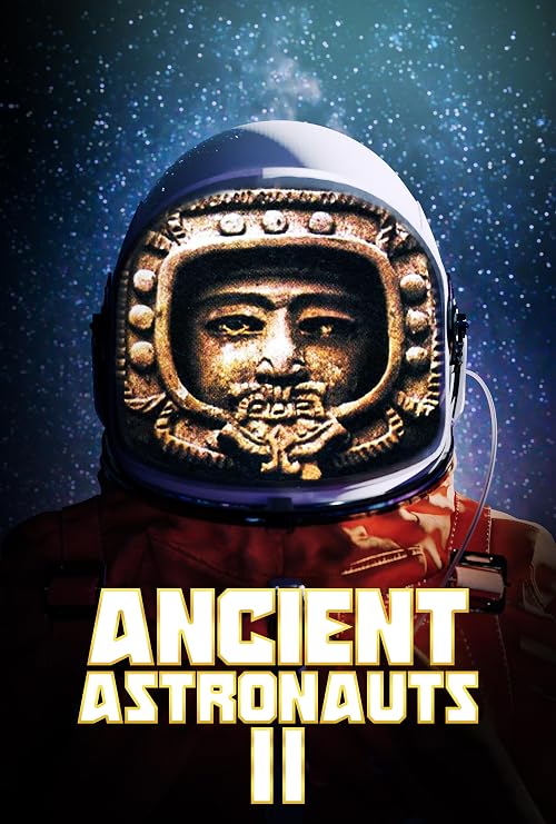 Ancient Astronauts 2