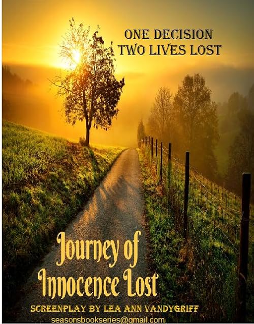 Journey of Innocence Lost