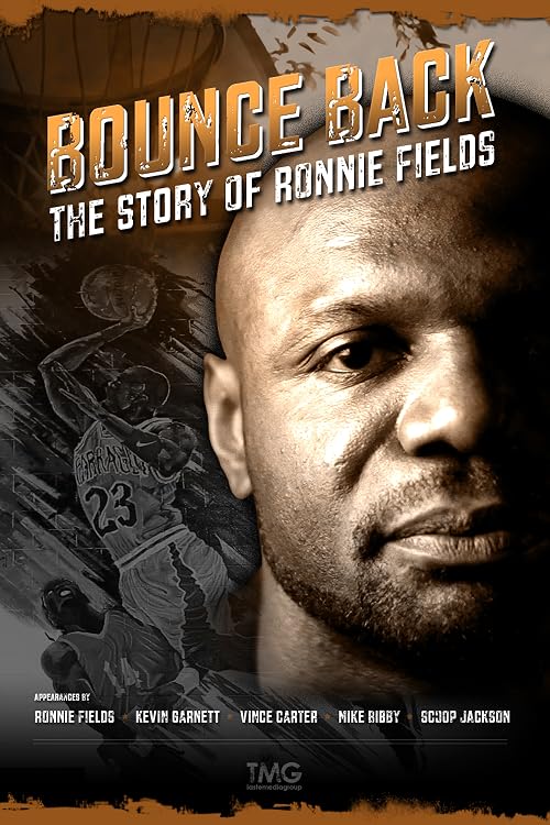 Bounce Back: The Story of Ronnie Fields