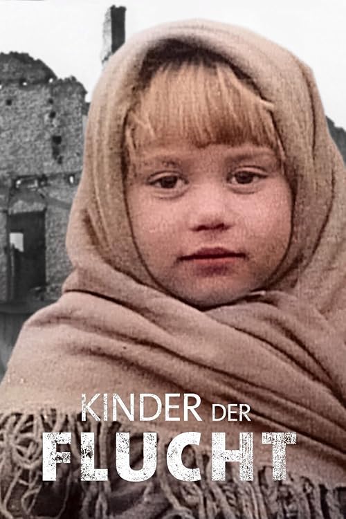 Kinder der Flucht
