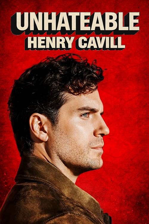 Henry Cavill: Life Story (Documentary)