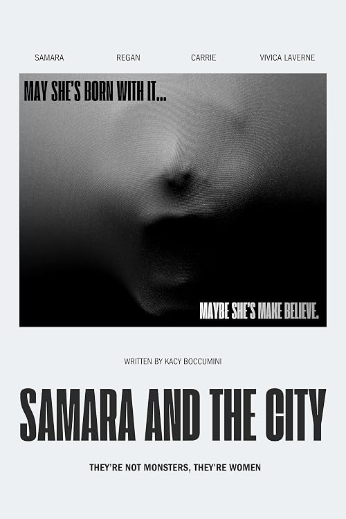 Samara and the City