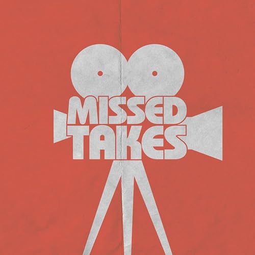Missed Takes - Big Trouble in Little China