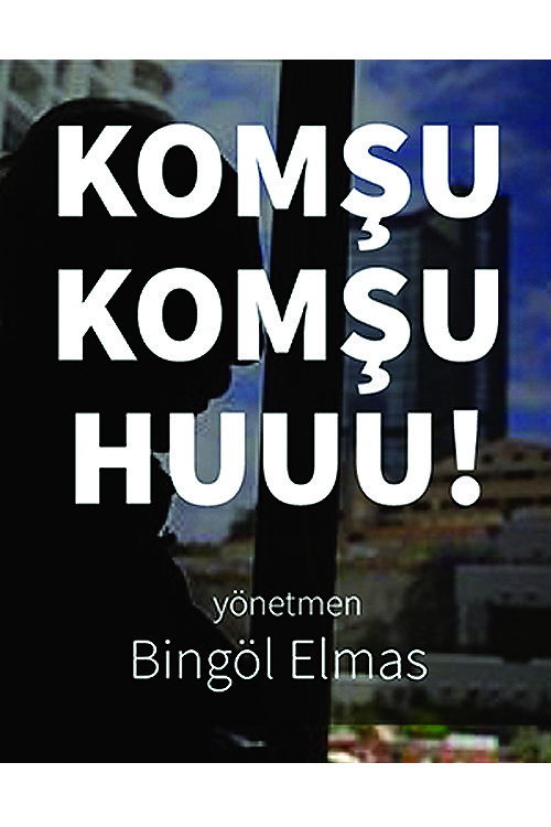 Komsu Komsu! Huu!