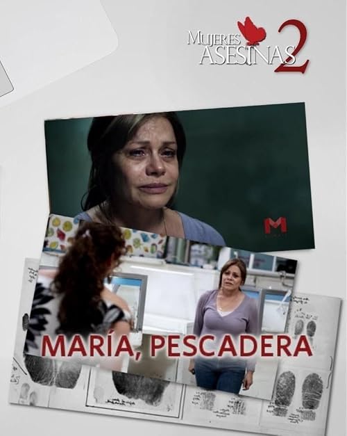 Maria, pescadora. Mujeres asesinas