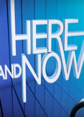 Here and Now