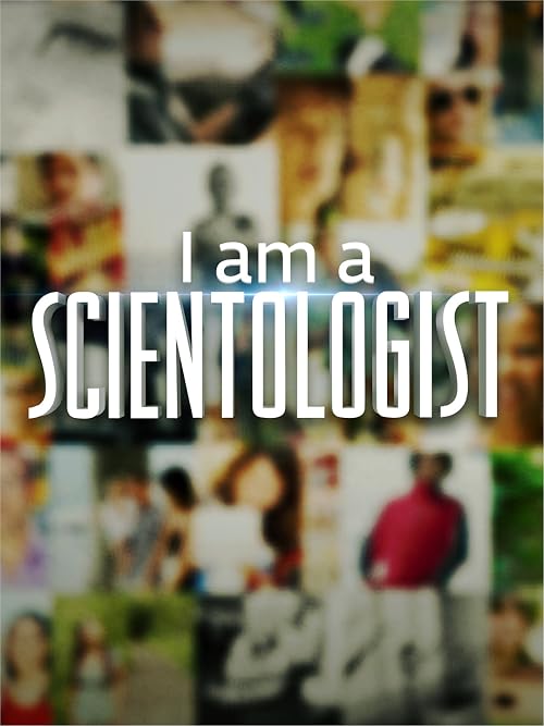 I Am a Scientologist