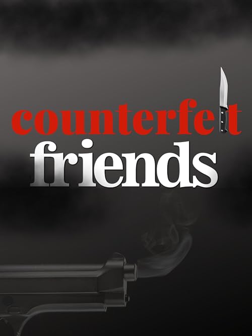 Counterfeit Friend