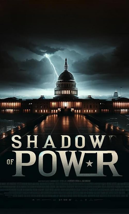 Shadows of Power