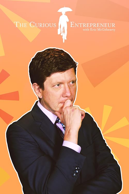The Curious Entrepreneur
