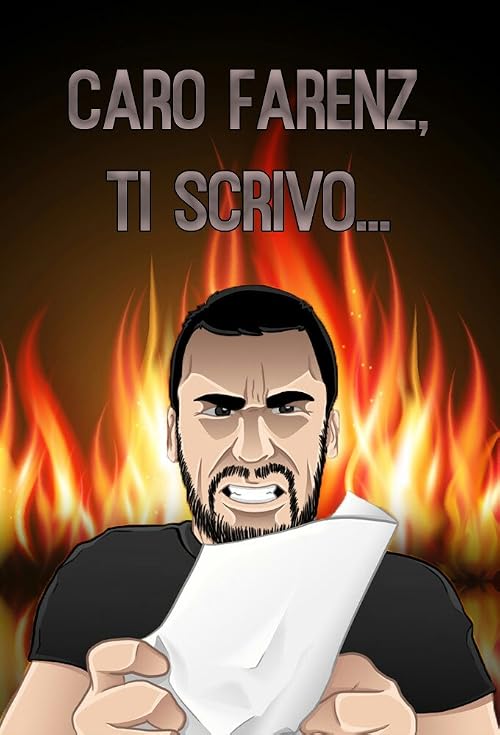 Caro Farenz, ti scrivo...